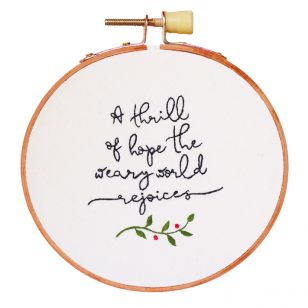 Thrill of Hope Embroidery Hoop